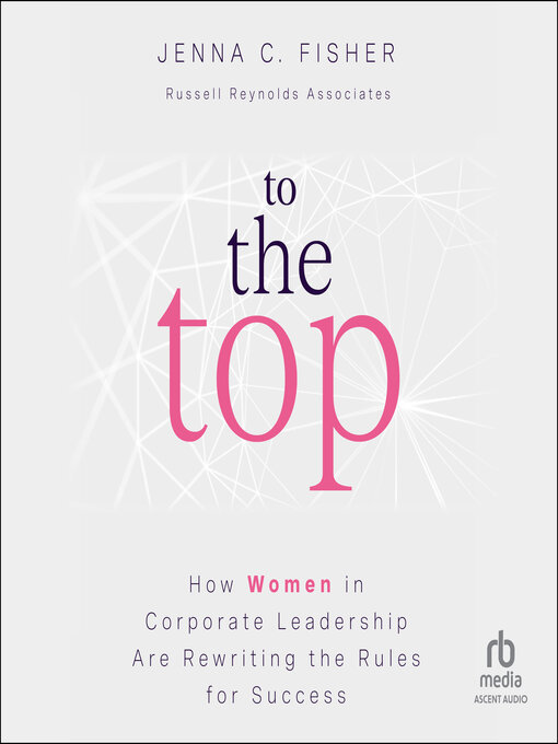 Title details for To the Top by Jenna C. Fisher - Available